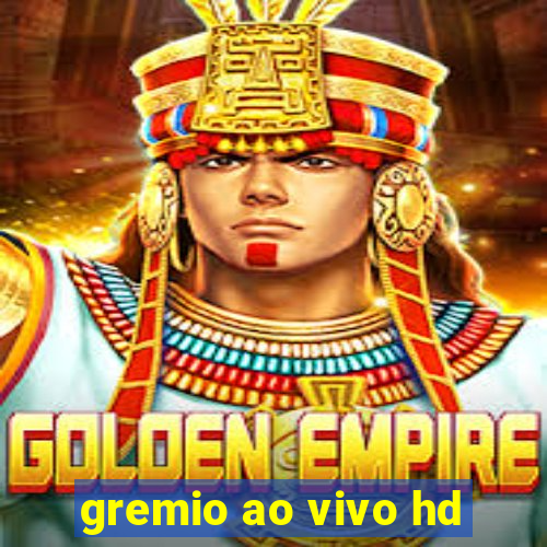 gremio ao vivo hd